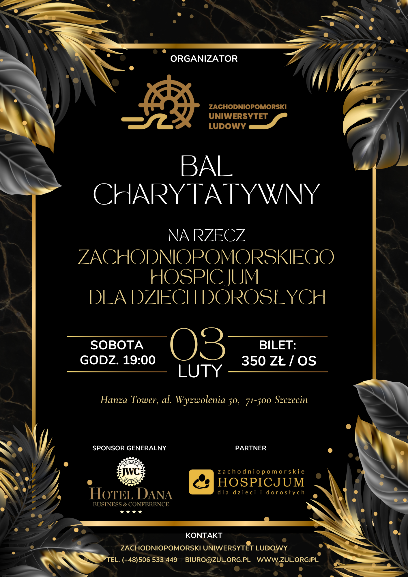 informacja o wydarzeniu odbywającym się3 lutego 2024 r. o godz. 19:00 w Hanza Tower przy ul. Wyzwolenia 50 w Szczecinie