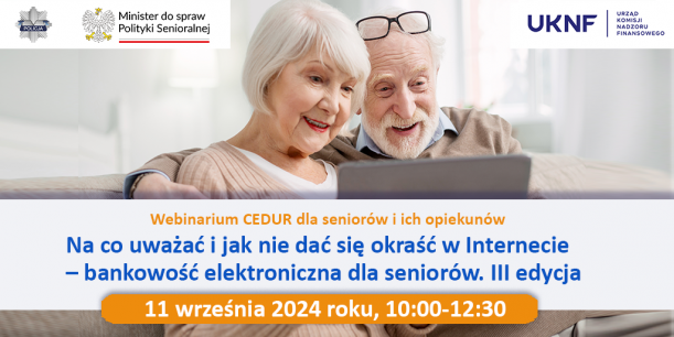 bankowość elektroniczna dla seniorów III edycja- 11 wrzesnia 2024 roku, 10:00-12:30