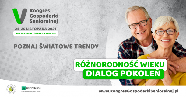 uśmiechnięci seniorzy na tle napisu Poznaj światowe trendy Różnorodność Wieku Dialog Pokoleń