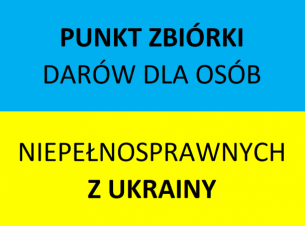 zbiórka darów dla osób niepełnosprawnych z Ukrainy